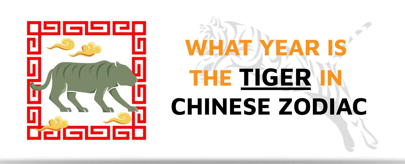What Year is the tiger in Chinese Zodiac