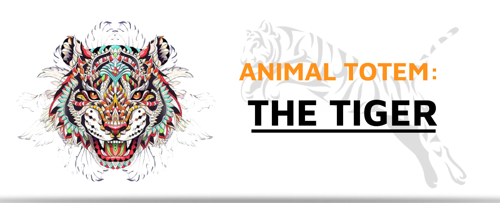 Tiger Animal Totem