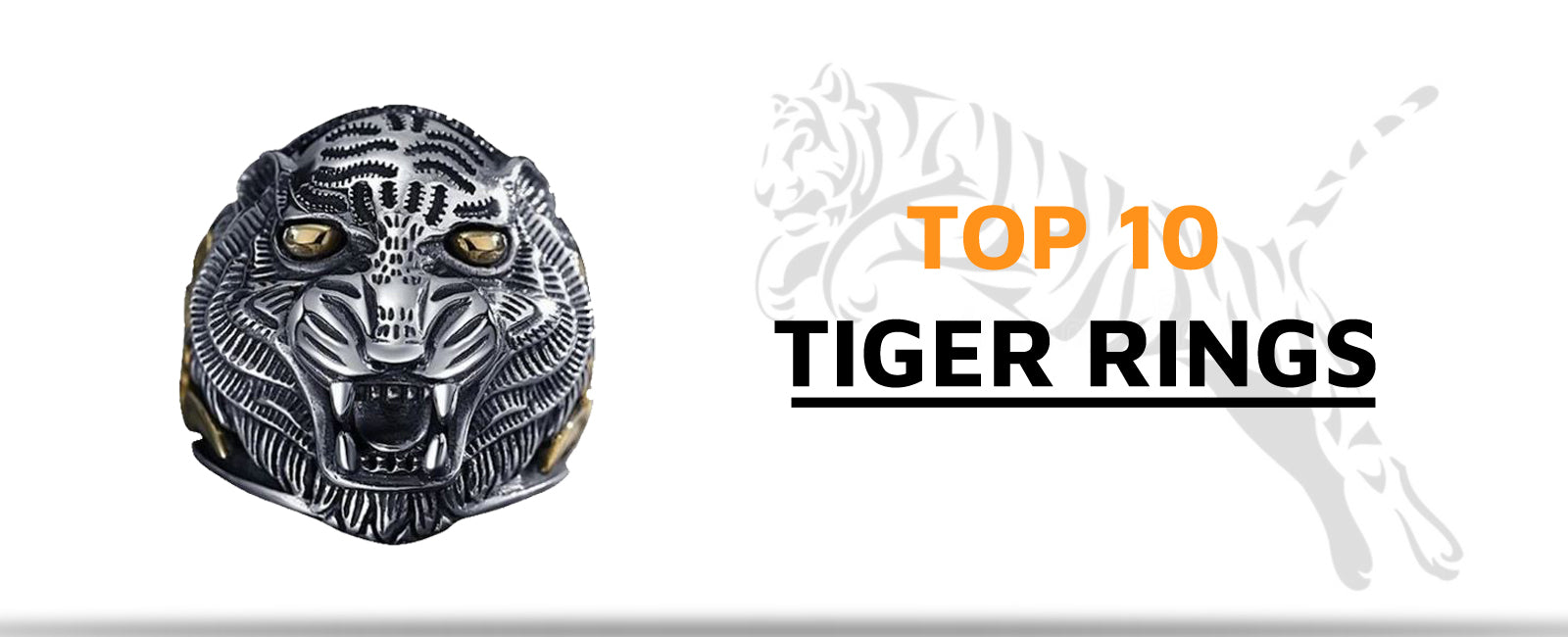 Top 10 Tiger Rings
