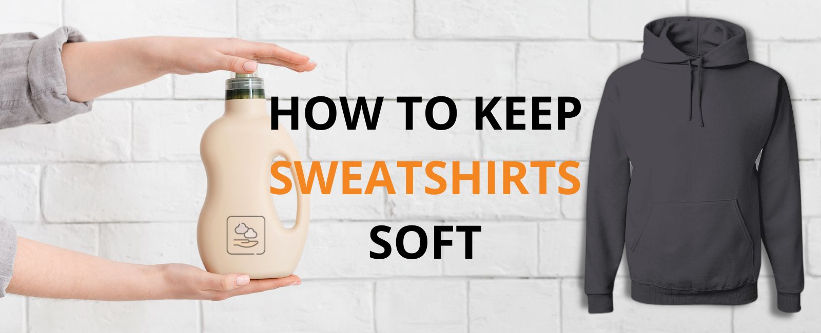How to keep sweatshirts soft